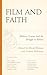Film and Faith: Modern Cine...