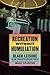 Recreation without Humiliation by Mary Stanton