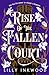 Rise of the Fallen Court (T...