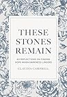 These Stones Rema...