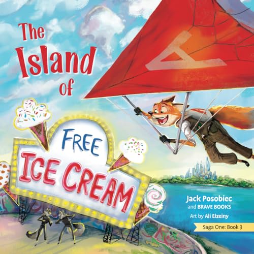 The Island of Free Ice Cream (Freedom Island, 1-2)