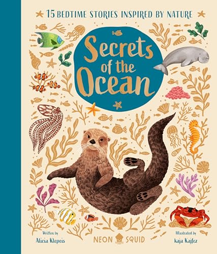 Secrets of the Ocean: 15 Bedtime Stories Inspired by Nature (Nature Bedtime Stories)