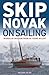 Skip Novak on Sailing: Word...