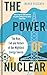 The Power of Nuclear