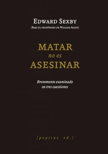 Matar no es asesinar (Paperback)