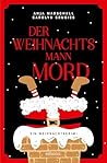 Der Weihnachtsmannmord: Ein Weihnachtskrimi (German Edition)