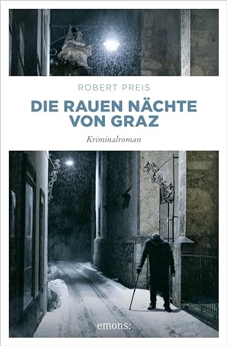Die rauen Nächte von Graz (Armin Trost) (German Edition)
