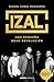 IZAL: Una pequeña gran revolución (Música) (Spanish Edition)