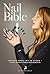 Nail Bible by Elizaveta Riefert