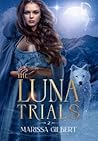 The Luna Trials