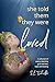 She Told Them They Were Loved by S.E. Tschritter