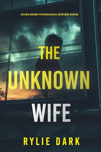 The Unknown Wife (Aria Brandt #2)