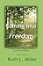 Coming Into Freedom: H. Emi...