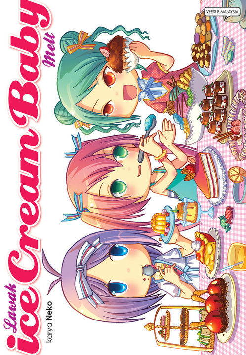 Lawak Ice Cream Baby Melt (Ice Cream Baby, #1)
