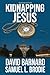 Kidnapping Jesus
