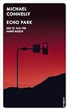 Echo Park: Der zw...