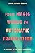 From Magic Words to Automat...
