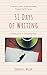 31 Days of Writing (A Novel...