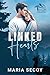 Linked Hearts (Taylor Indus...
