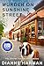 Murder on Sunshine Street: An Ozarks Cozy Mystery (The Ozarks Cozy Mystery Series Book 10)
