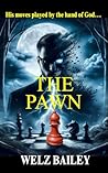 The Pawn: “The Pr...