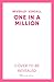 One in a Million