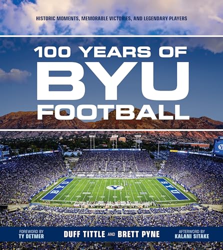 100 Years of BYU Football (Hardcover)