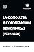 La conquista y colonización de Honduras (1502-1550) (Spanish Edition)