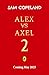 Alex vs Axel: The Thief of Time: The hilarious new fantasy adventure