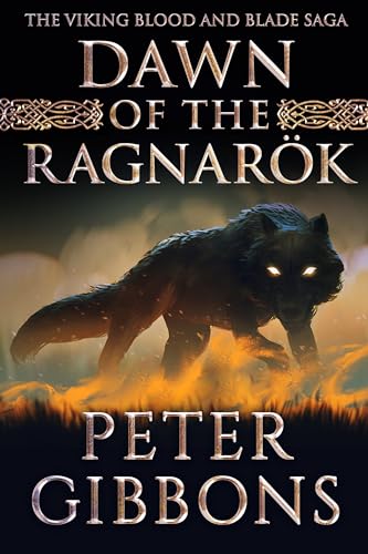 Dawn of the Ragnarok (Viking Blood and Blade Saga #9)