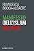 Manifesto dell’Islam Italiano (Italian Edition)