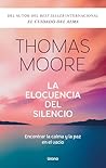 La elocuencia del silencio (Spanish Edition) La elocuencia del silencio (Spanish Edition)