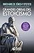 Grandes Obras del Estoicismo