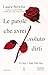 Le Parole Che Avrei Voluto Dirti