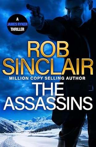 The Assassins (The James Ryker Series #7)