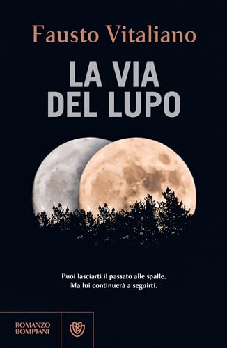 La via del lupo (Kindle Edition)