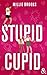 Stupid Cupid