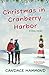 Christmas In Cranberry Harbor