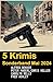 5 Krimis Sonderband Mai 2024