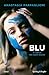 Blu: Il cielo nei suoi occhi