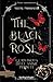 The Black Rose 4: La rivincita delle anime perdute (Italian Edition)