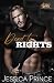 Dead to Rights by Jessica Prince Dead to Rights by Jessica Prince