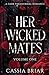 Her Wicked Mates: Volume One