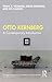 Otto Kernberg: A contemporary Introduction (Routledge Introductions to Contemporary Psychoanalysis)