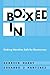 Boxed In by Derrick Darby