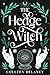The Hedge Witch: a second chance paranormal romance (The Witches of Star Island)