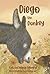Diego the Donkey