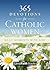 365 Devotions for Catholic Women: Daily Moments with God - Living Faith