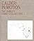 Calder: In Motion: The Shir...