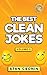 The Best Clean Jokes - Volu...